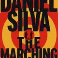 Cover Art for 9780375500893, The Marching Season by Daniel Silva