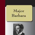 Cover Art for 9781595478269, Major Barbara by George Bernard Shaw