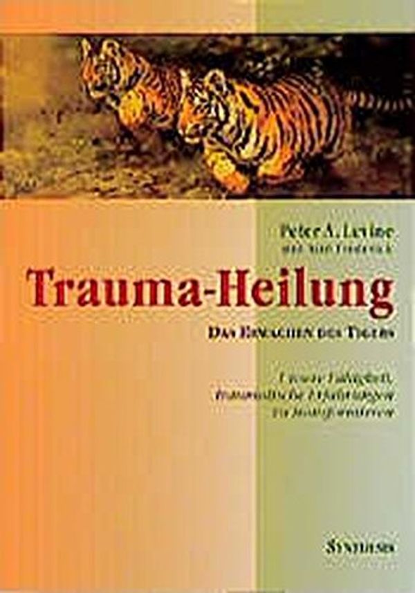 Cover Art for 9783922026914, Trauma-Heilung by Levine, Peter A.