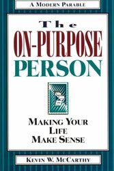 Cover Art for 9781576833094, The On-Purpose Person by Kevin W. McCarthy