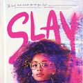 Cover Art for 9781432874056, Slay by Brittney Morris