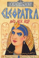 Cover Art for 9780439013642, Cleopatra and Her Asp by Margaret Simpson