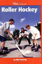 Cover Art for 9780531165836, Roller Hockey by Mike Kennedy