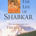 Cover Art for 9781559398749, The Life of Shabkar by Tsogdruk Rangdrol Shabkar