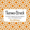 Cover Art for B00Y41MU72, Thermo-Struck by Kim McCosker
