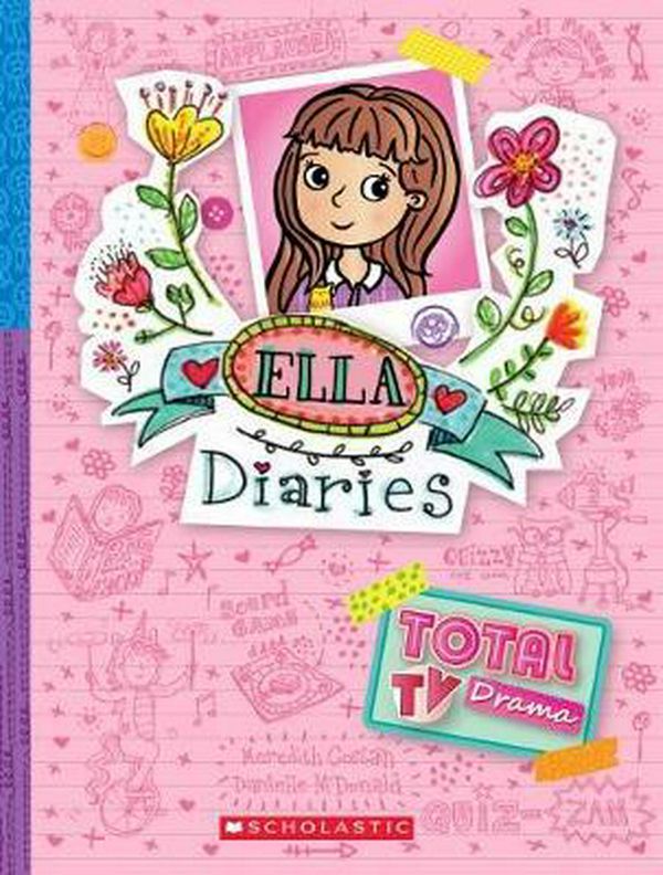 Cover Art for 9781760279066, Ella Diaries #12Total TV Drama by Meredith Costain