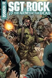 Cover Art for 9781779520654, DC Horror Presents: Sgt. Rock vs. The Army of the Dead by Bruce Campbell