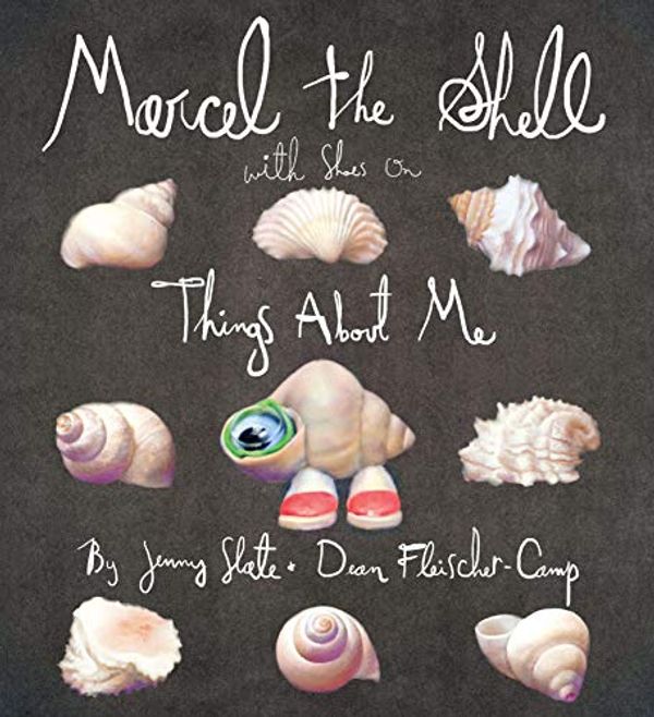 Cover Art for 8580001068923, Marcel the Shell With Shoes on by Fleischer-Camp, Dean