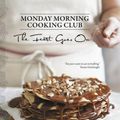 Cover Art for 9781460750520, The Feast Goes On by Monday Morning Cooking Club