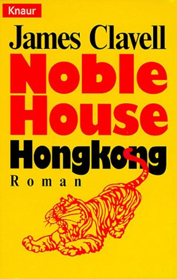 Cover Art for 9783426014394, Noble House Hongkong Roman by James Clavell