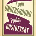 Cover Art for 9781847493743, Notes from the Underground by Fyodor Dostoevsky