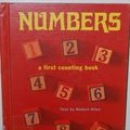Cover Art for 9780448410531, Numbers: A First Counting Book by Robert Allen; Mottke Weissman