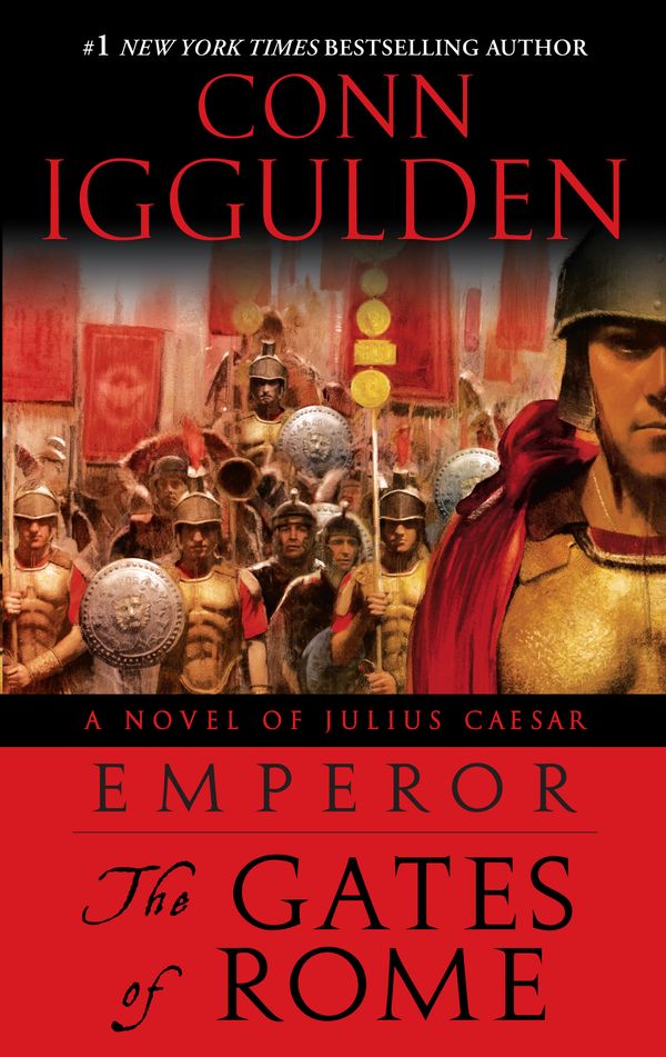 Cover Art for 9780385343015, The Gates of Rome by Conn Iggulden