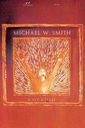 Cover Art for 9781598020489, Michael W. Smith - Worship by Michael W Smith