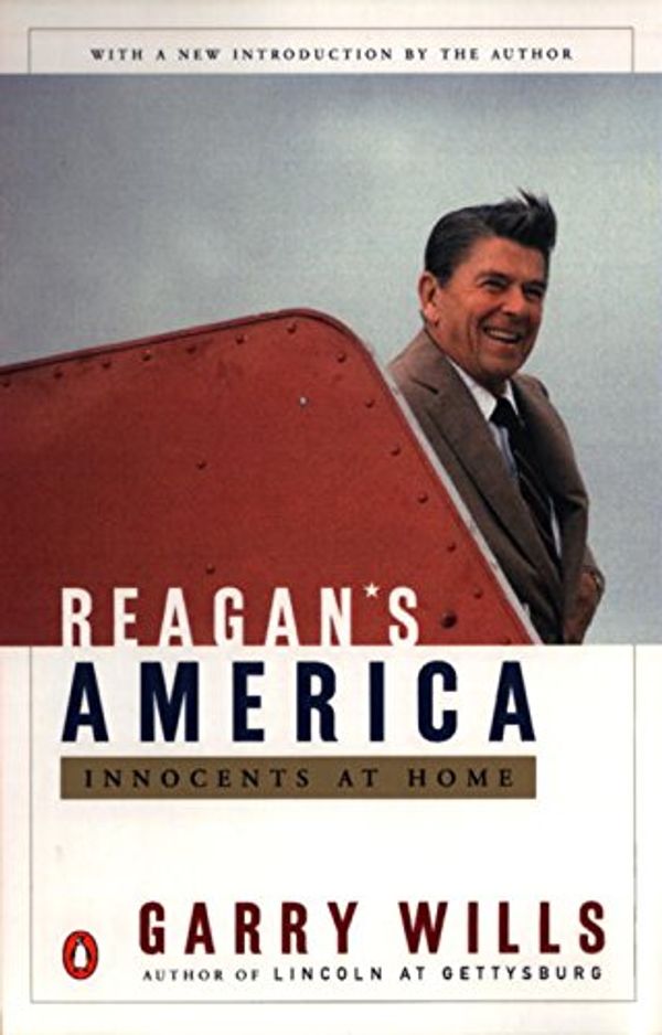 Cover Art for 9780140296075, Reagan's America by Garry Wills