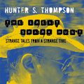 Cover Art for 9781743296127, The Great Shark Hunt by Hunter S Thompson