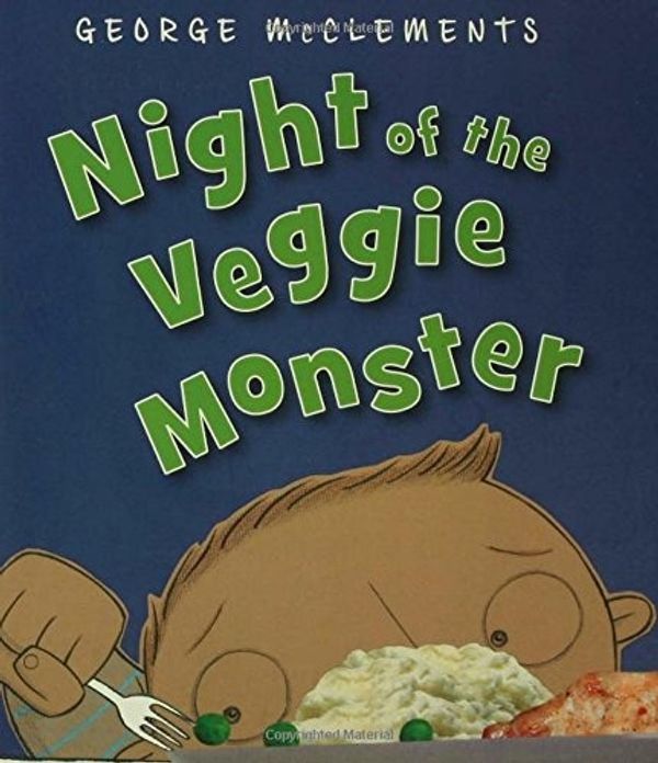 Cover Art for 9781599900612, Night of the Veggie Monster by George McClements