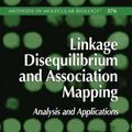 Cover Art for 9781588296696, Linkage Disequilibrium and Association Mapping: Analysis and Applications (Methods in Molecular Biology) by Andrew R. Collins