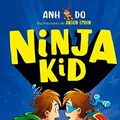 Cover Art for B08WX26VNG, Ninja Kid #5. Los clones ninja (Spanish Edition) by Anh Do