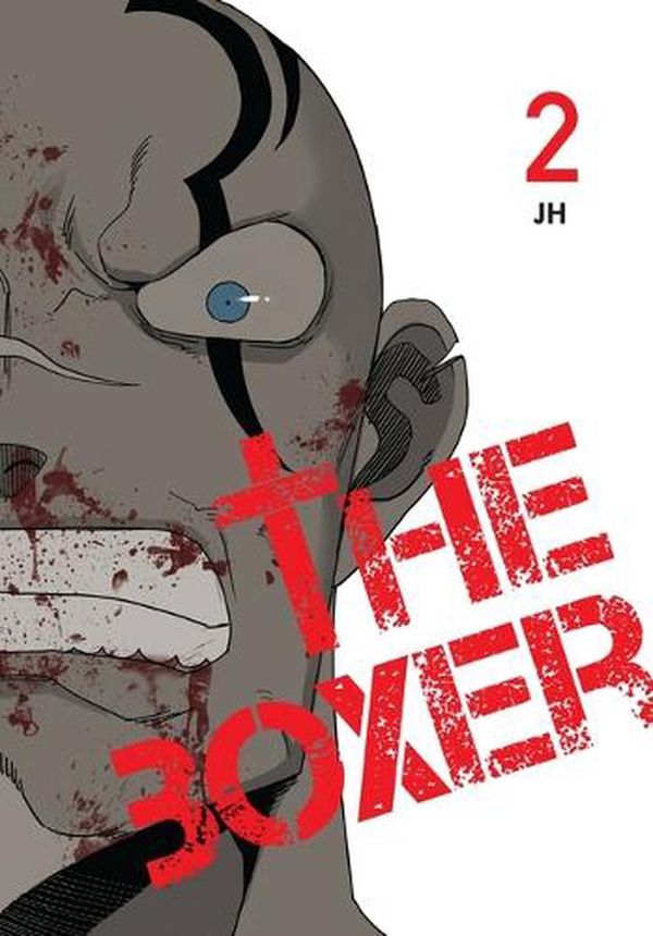 Cover Art for 9798400900112, The Boxer, Vol. 2 by Jh