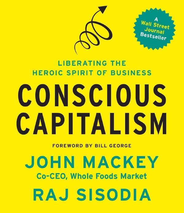 Cover Art for 9781622314409, Conscious Capitalism by John Mackey