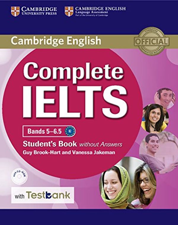 Cover Art for 9781316602003, Complete IELTS Bands 5-6.5 Student's Book Without Answers with CD-ROM with TestbankComplete by Brook-Hart, Guy, Vanessa Jakeman