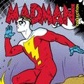 Cover Art for 9788891210760, Madman volume 2: Le avventure di Madman (Collection) by Mike Allred