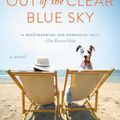 Cover Art for 9780593335352, Out of the Clear Blue Sky by Kristan Higgins