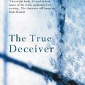 Cover Art for 9780954899578, The True Deceiver by Tove Jansson