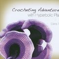 Cover Art for 9781568814520, Crocheting Adventures With Hyperbolic Planes by Daina Taimina