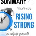 Cover Art for 9781530966929, Brene Brown's Rising Strong Summary by Ant Hive Media