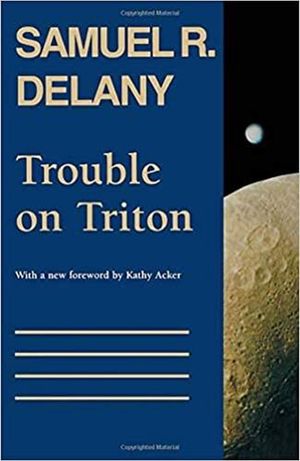 Cover Art for 9780819562982, Trouble on Triton: Extended Essays by Samuel R Delany