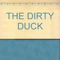 Cover Art for 9780896215726, The Dirty Duck by Martha Grimes
