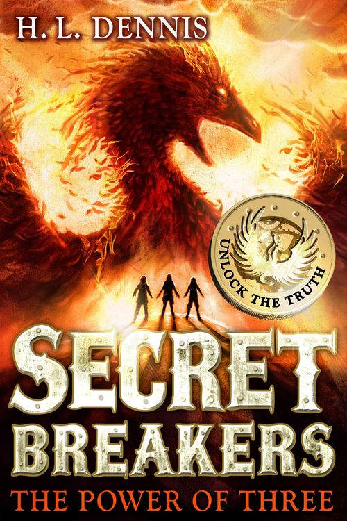 Cover Art for 9780340999615, Secret Breakers: The Power of Three: Book 1 by H.L. Dennis