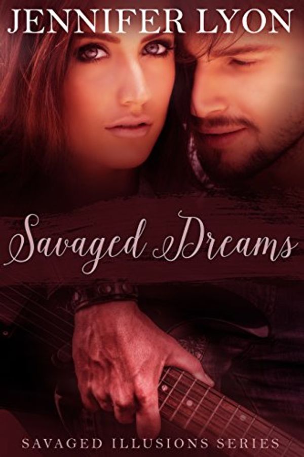 Cover Art for B06XS3BTTT, Savaged Dreams: Savaged Illusions Trilogy Book 1 by Jennifer Lyon
