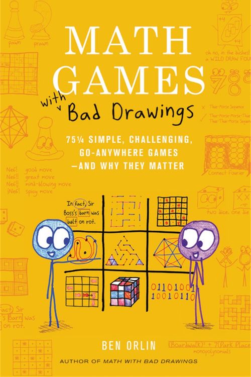 Cover Art for 9780762499861, Math Games with Bad Drawings by Ben Orlin