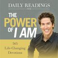 Cover Art for 9781473651340, Daily Readings From The Power Of I Am by Joel Osteen