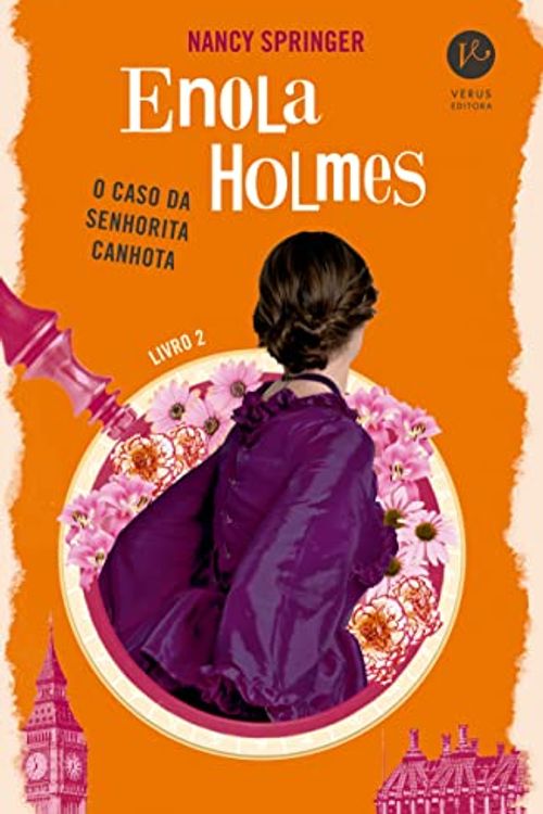 Cover Art for 9786559240470, Enola Holmes: O caso da senhorita canhota (Vol. 2) by Nancy Springer
