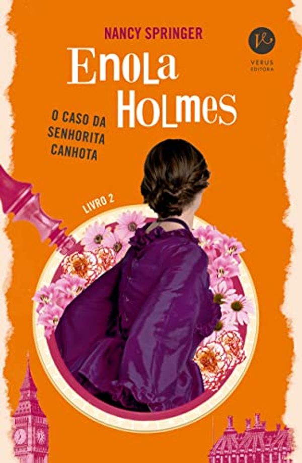 Cover Art for 9786559240470, Enola Holmes: O caso da senhorita canhota (Vol. 2) by Nancy Springer