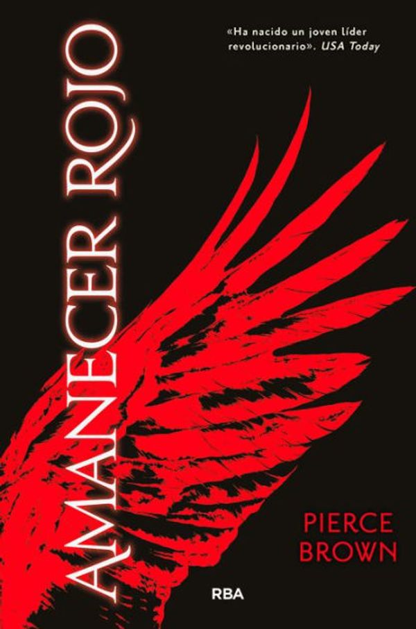 Cover Art for 9788427208384, Amanecer Rojo by Pierce Brown