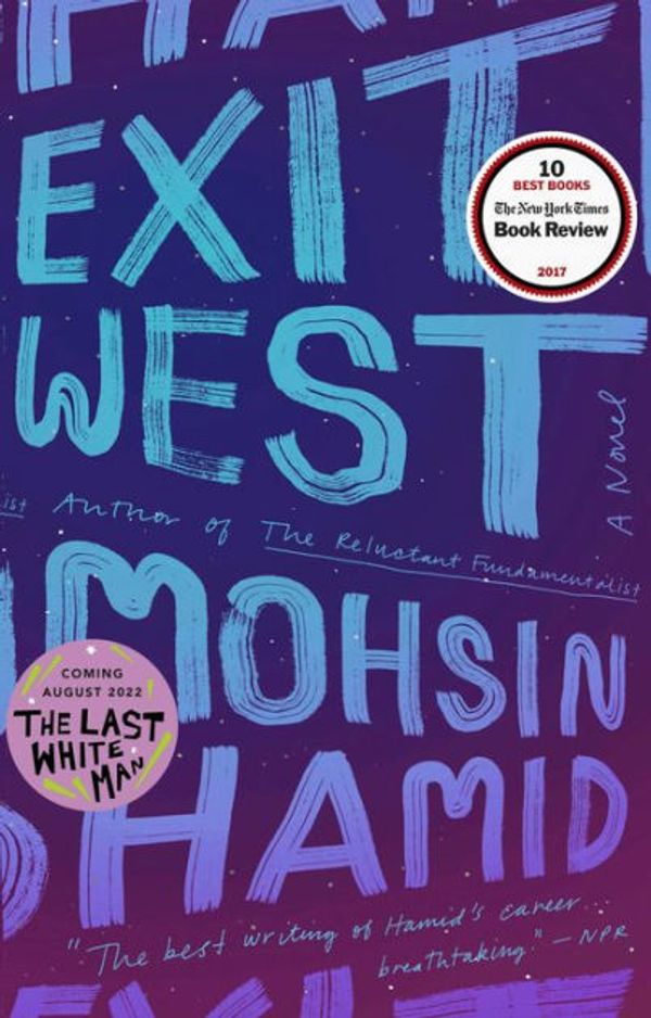 Cover Art for 9780735212183, Exit West by Mohsin Hamid