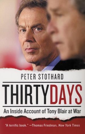 Cover Art for 9780060582623, Thirty Days by Peter Stothard