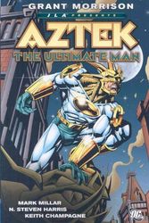 Cover Art for 9781401216887, Jla Presents: Aztek by Grant Morrison