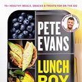 Cover Art for B0772PPZ5T, Lunch Box: 70+ Healthy Meals, Snacks and Treats For on the Go by Pete Evans