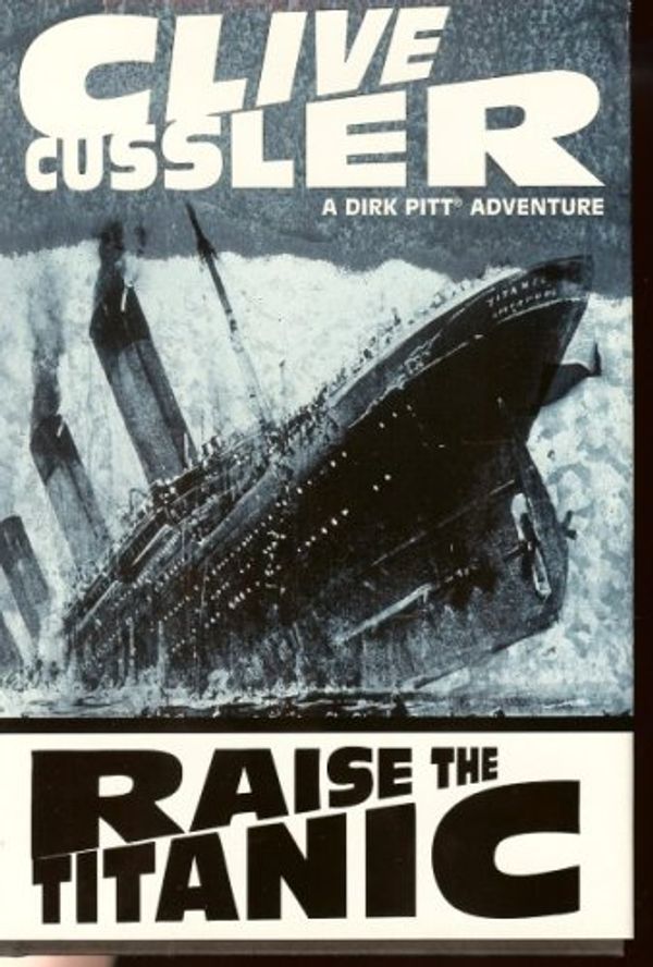 Cover Art for B000O3NB1I, Raise the Titanic (Book Club Edition) by Cliver Cussler