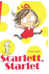 Cover Art for 9780733335136, Scarlett, Starlet by Emma Quay