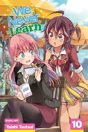 Cover Art for 9781974712397, We Never Learn, Vol. 10 by Taishi Tsutsui