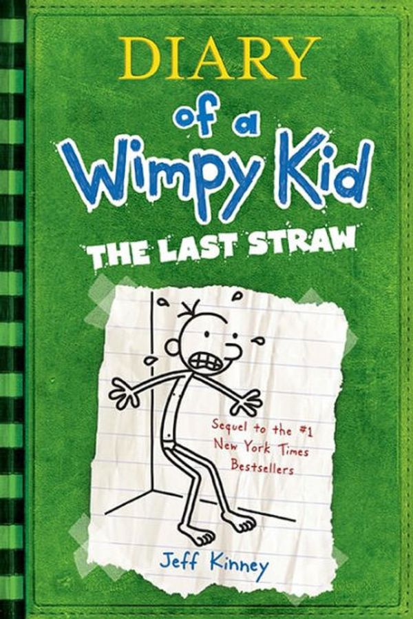 Cover Art for 9780810970687, Diary of a Wimpy Kid - The Last Straw by Jeff Kinney
