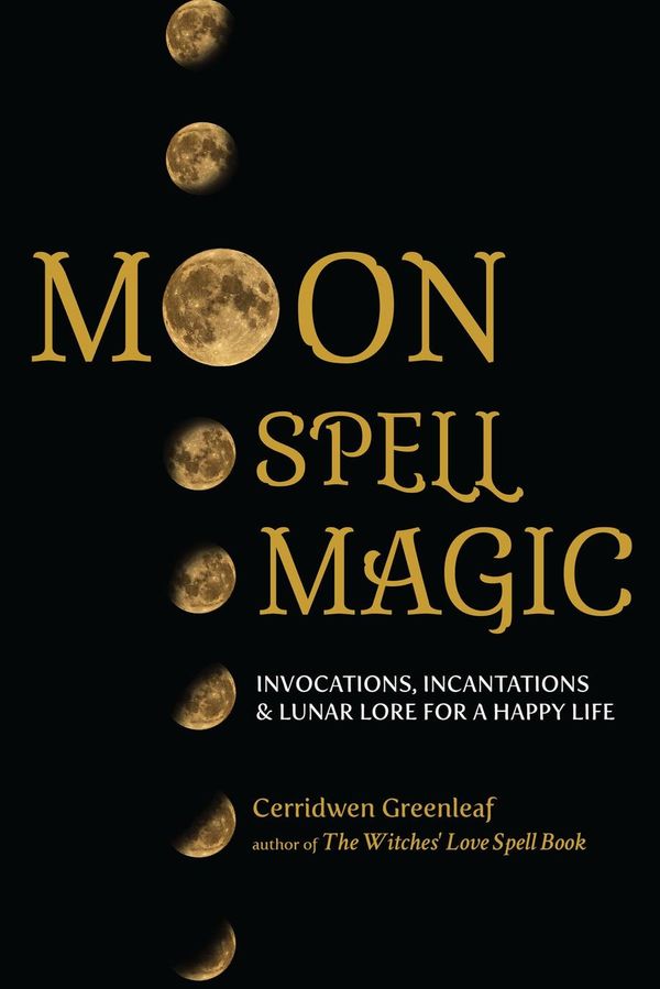 Cover Art for 9781633535633, Moon Spell Magic by Cerridwen Greenleaf