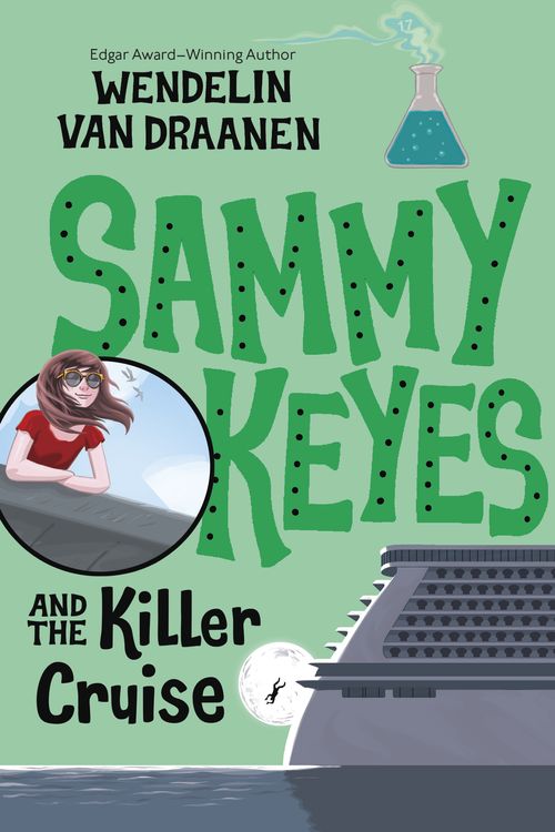 Cover Art for 9780307930620, Sammy Keyes and the Killer Cruise by Van Draanen, Wendelin